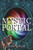 Mystic Portal (You Say Which Way)