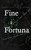 Fine Fortuna (Monsters Of Amapa) (Volume 7)