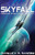 Skyfall (Cronache Di Una Guerra Galattica) (Volume 1) (Italian Edition)