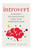 Introvert: A Scientific Explanation And Guide To An Introvert'S Mind