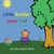 Little Brother Loves You! (Sneaky Snail Stories)