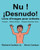 Nu ! ¡Desnudo! : Livre D'Images Pour Enfants Français-Espagnol Amérique Latine (Édition Bilingue) (Freebilingualbooks.Com) (French Edition)