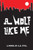 A Wolf Like Me (Thomas Spell) (Volume 1)