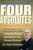 Four Absolutes: Everything You Need To Know