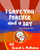 I Love You Forever And A Day: Mother And Daughter Edition