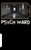 Psych Ward: Who Really Needs To Be Here? (Book)
