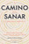 Tu Camino para sanar (Spanish Edition)