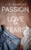 Passion, Love, & Tears: Poems
