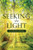 Seeking The Light: A Collection Of Poetry