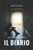 Il Diario: Un Destino Già Scritto (Italian Edition)