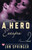 A Hero Escapes: Her Forbidden Fantasies Become Reality... (Pleasure Bound)