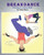 Breakdance: Coloring & Activity Book: A Wonderful Introduction To This Acrobatic Streetdance.