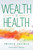Wealth Of Health