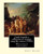 Cattle Brands; A Collection Of Western Camp-Fire Stories (1906). By: Andy Adams: Western Fiction