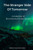 The Stranger Side Of Tomorrow: A Collection Of Short Science Fiction Stories