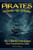 Pirates The Golden Age Of Pirates: The Colorful Characters That Terrorized The Seas