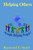 Helping Others Helping Others