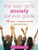 The Teen Girl's Anxiety Survival Guide: Ten Ways to Conquer Anxiety and Feel Your Best (The Instant Help Solutions Series)