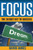 Focus: The Key To Success: How To Use The Power Of Focus To Live A Successful Life