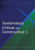 Systematics Critical And Constructive 1: BiblicalInterpretiveTheologicalInterdisciplinary