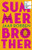Summer Brother