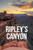 RipleyS Canyon