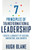 7 Principles Of Transformational Leadership: Create A Mindset Of Passion, Innovation, And Growth