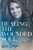 Healing The Wounded Soul: Break Free From The Pain Of The Past And Live Again