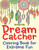 Dream Catcher Coloring Book For Extreme Fun