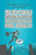 Sudoku Estremamente Impegnativo Per Adulti | 242 Rompicapi Di Logica Da Risolvere (Italian Edition)