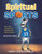 Spiritual Sports: Five Life Lessons for Players and Parents With Zeus the Zebra