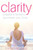 Clarity: Create A Holistic Business You Love