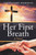 Her First Breath: A Novel