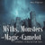 The Myths, Monsters And Magic Of Camelot Children's Arthurian Folk Tales