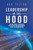 Leadership In The Hood: Talking About Leadership Application And Management Issues In Organisations
