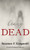 Crazy Dead (A Cordi O'Callaghan Mystery, 4)
