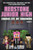 Zombies Ate My Homework: Redstone Junior High #1