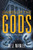 Games Of The Gods!: Sequel To The Gene Factor