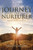 Journey Of A Nurturer: Learning To Heal From The Inside Out