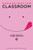 Assassination Classroom, Vol. 13 (13)