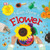 I Can Grow A Flower (Life Cycle Board Books)