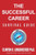 The Successful Career Survival Guide The Successful Career Survival Guide