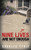 Nine Lives Are Not Enough