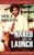 Naked Launch: Book One
