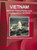 Vietnam Electoral, Political Parties Laws And Regulations Handbook - Strategic Information, Regulations, Procedures (World Business And Investment Library)