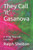 They Call 'It' Casanova: A Thing They Call Casanova