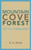 Mountain Cove Forest: Or, The Commander