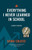 Everything I Never Learned In School: A Guide To Success