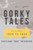 Gorky Tales: The Memories 1940 To 1946
