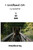 I Walked On: My Bucket List